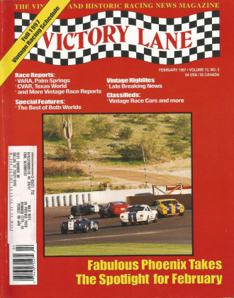 VICTORY LANE 1997 FEB - THE VINTAGE & HISTORIC RACING NEWS MAGAZINE